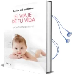 Descargar AudioLibro El Viaje de tu Vida de Lucia Galan Bertrand año 2018