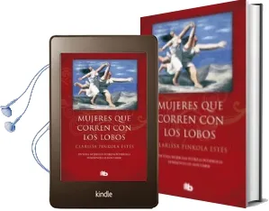 Descargar AudioLibro Mujeres que Corren con los Lobos de Clarissa Pinkola Estes año 2018