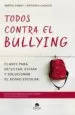 AudioLibro Todos Contra el Bullying: Claves para Detectar, Evitar y Solucionar el Acoso Escolar de Maria Zabay Bes