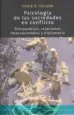AudioLibro Psicologia de las Sociedades en Conflicto: Psicoanalisis, Relaciones Internacionales y Diplomacia de Vamik D. Volkan