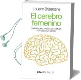 Descargar AudioLibro El Cerebro Femenino de Louann Brizendine año 2018
