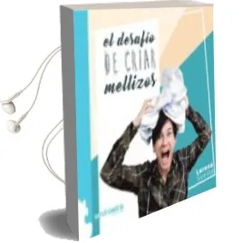 Descargar AudioLibro El Desafio de Criar Mellizos de Lorena Suesta año 2018