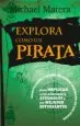 AudioLibro Explora Como un Pirata de Michael Matera