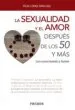 AudioLibro La Sexualidad y el Amor Después de los 50 y más de Felix Lopez Sanchez