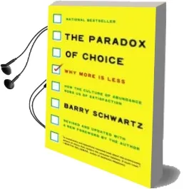 Descargar AudioLibro The Paradox of Choice : Why More is Less, Revised Edition de Barry Schwartz año 2018