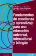 AudioLibro Fundamentos de Enseñanza y Aprendizaje para una Educación Univers al, Intercultural y Bilingue de M. Isabel Amor Almedina
