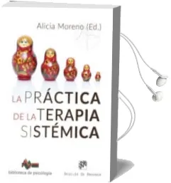 Descargar AudioLibro La Practica de la Terapia Sistemica de Alicia (Ed.) Moreno año 2018