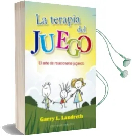 Descargar AudioLibro La Terapia del Juego de Garry L. Landreth año 2018