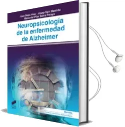 Descargar AudioLibro Neuropsicología de la Enfermedad de Alzheimer de Deus Joan año 2018