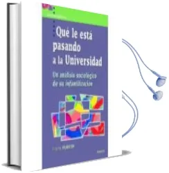 Descargar AudioLibro Qué le Está Pasando a la Universidad de Frank Furedi año 2018