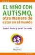 AudioLibro El Niño con Autismo, Otra Manera de Estar en el Mundo de Isabel Paula